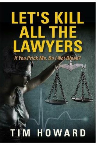 Cover of Let's Kill All The Lawyers