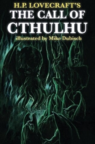 Cover of The Call of Cthulhu illustrated by Mike Dubisch