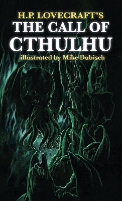 Book cover for The Call of Cthulhu illustrated by Mike Dubisch