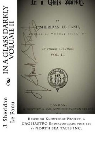 Cover of In A Glass Darkly Volume II