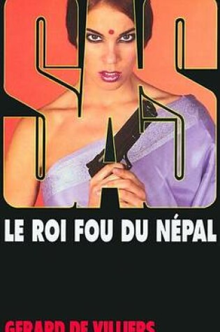 Cover of SAS 145 Le Roi Fou Du Nepal