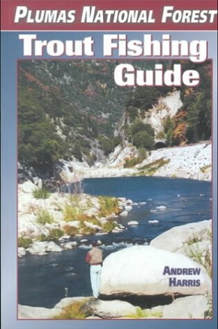 Cover of Plumas National Forest Trout Fishing Guide