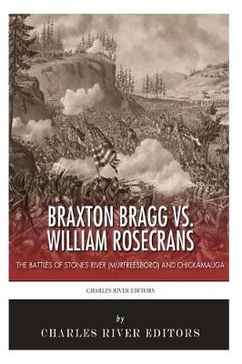 Book cover for Braxton Bragg vs. William Rosecrans