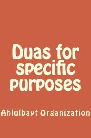 Cover of Duas for Specific Purposes