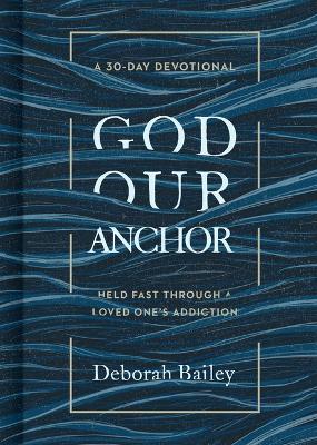 Book cover for God Our Anchor