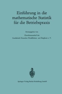 Book cover for Einführung in die mathematische Statistik für die Betriebspraxis