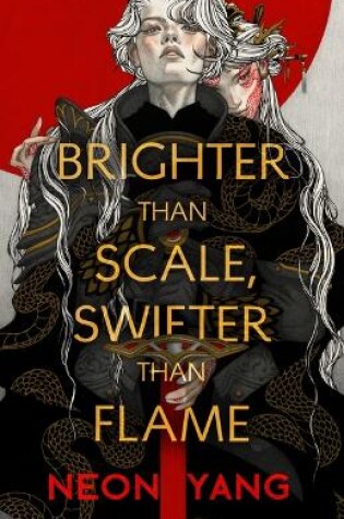 Cover of Brighter Than Scale, Swifter Than Flame