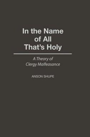 Cover of In the Name of All That's Holy