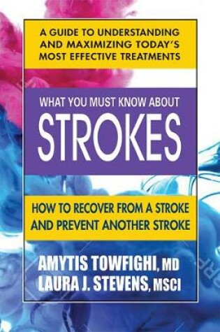 Cover of What You Must Know About Strokes