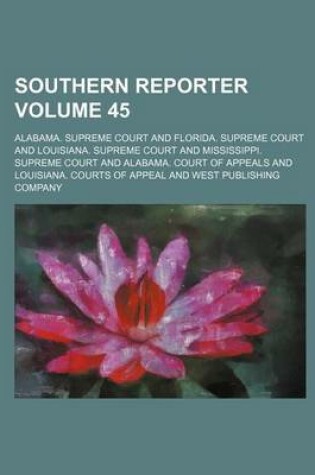 Cover of Southern Reporter Volume 45