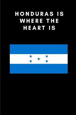 Book cover for Honduras Is Where the Heart Is