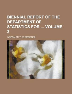 Book cover for Biennial Report of the Department of Statistics for Volume 2