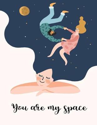 Book cover for You are my space