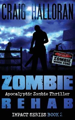 Book cover for Zombie Rehab