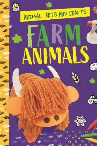 Cover of Animal Arts and Crafts: Farm Animals