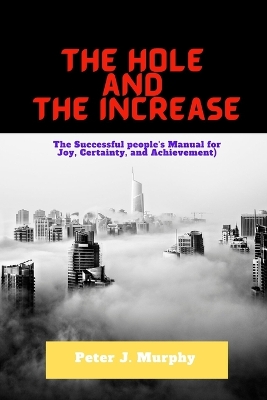 Book cover for The Hole and the Increase