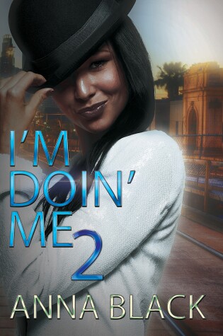 Cover of I'm Doin' Me 2