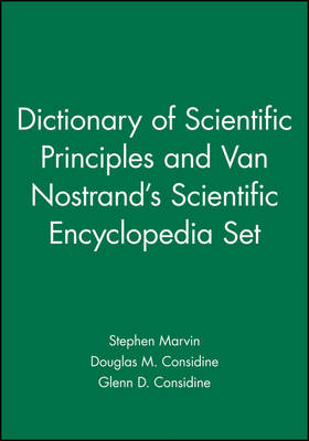 Book cover for Dictionary of Scientific Principles and Van Nostrand′s Scientific Encyclopedia 10e Set