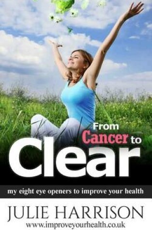 Cover of From Cancer to Clear