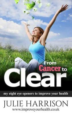 Book cover for From Cancer to Clear