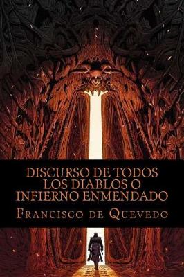 Book cover for Discurso de Todos Los Diablos O Infierno Enmendado