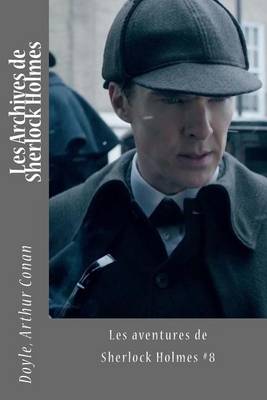 Book cover for Les Archives de Sherlock Holmes