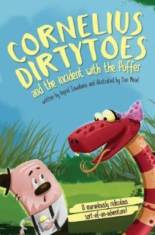Cover of Cornelius Dirtytoes and the Incident with the Puffer