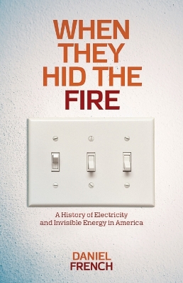 Book cover for When They Hid the Fire