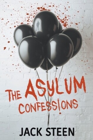 Cover of The Asylum Confessions