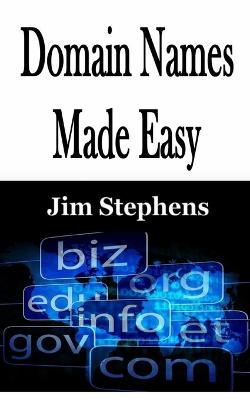 Book cover for Domain Names Made Easy