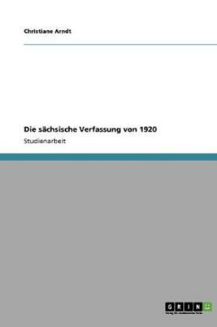 Cover of Die sachsische Verfassung von 1920