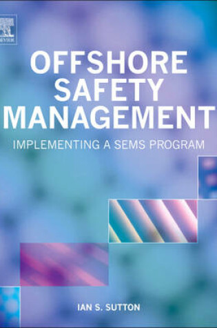 Cover of Offshore Safety Management