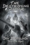 Book cover for The Destroying Plague (Disgardium Book #3)