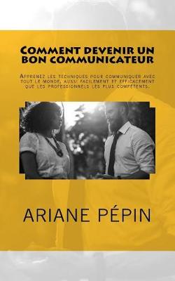 Book cover for Comment devenir un bon communicateur