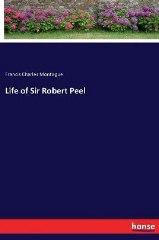 Cover of Life of Sir Robert Peel