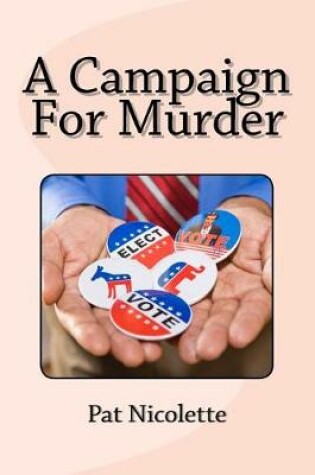 Cover of A Campaign for Murder