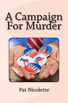 Book cover for A Campaign for Murder