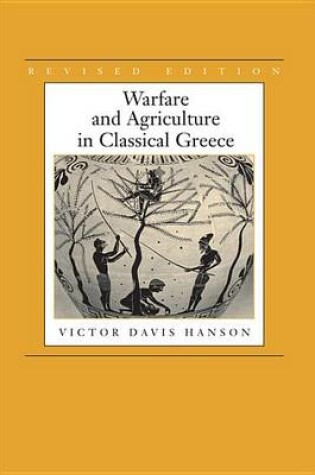 Cover of Warfare and Agriculture in Classical Greece, Revised Edition