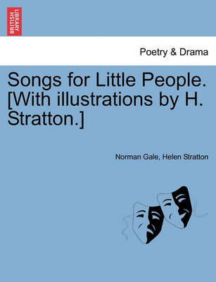 Book cover for Songs for Little People. [With Illustrations by H. Stratton.]