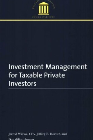 Cover of Investment Management for Taxable Private Investors