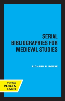 Book cover for Serial Bibliographies for Medieval Studies