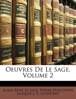 Book cover for Oeuvres de Le Sage, Volume 2