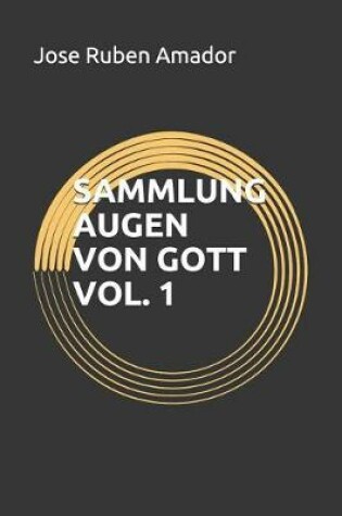 Cover of Sammlung Augen Von Gott Vol. 1
