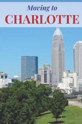 Book cover for Moving to Charlotte
