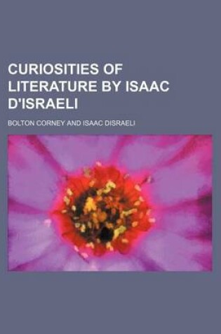 Cover of Curiosities of Literature by Isaac D'Israeli