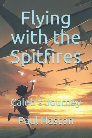 Cover of Flying with the Spitfires