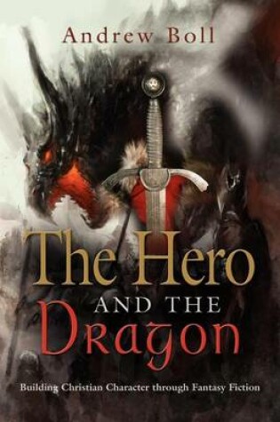 Cover of THE Hero and the Dragon