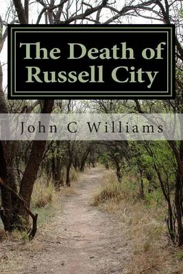 Book cover for The Death of Russell City