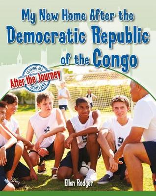 Book cover for My New Home After the Democratic Republic of the Congo