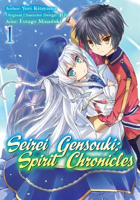 Cover of Seirei Gensouki: Spirit Chronicles (Manga): Volume 1